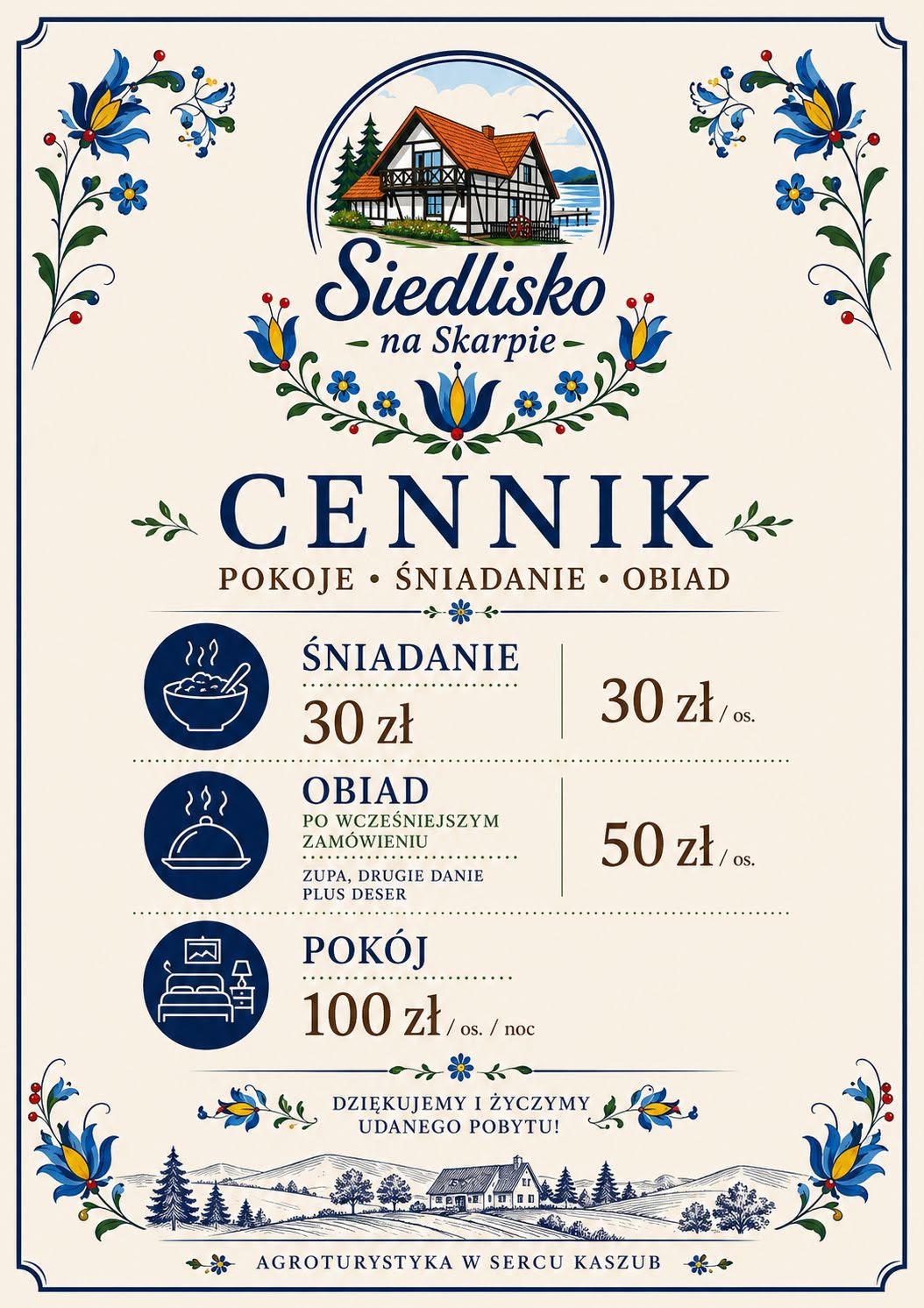 Cennik Siedliska na Skarpie — śniadanie 30 zł, obiad 50 zł, pokój 100 zł
